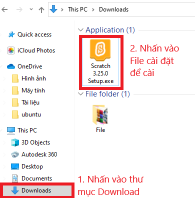 Mở thư mục chứa file và cài đặt Scratch